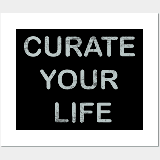 Curate Your Life | Growth Mindset Posters and Art